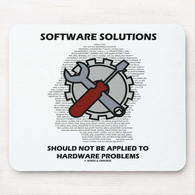 Software Solutions Should Not Be Applied Hardware  Mouse Mat (Front)