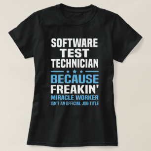 Software Test Technician T-Shirt