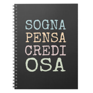 Sogna, pensa, credi, osa notebook