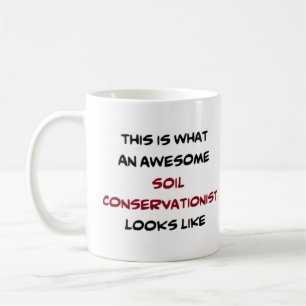 soil conservationist, awesome coffee mug