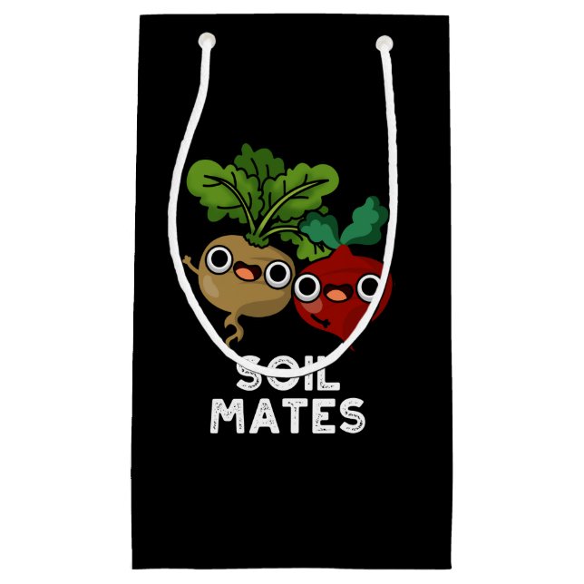 Soil Mates Funny Beet Root Pun Dark BG Small Gift Bag (Front)