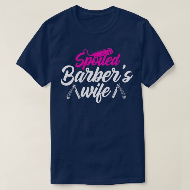 Soiled Barberx27s Wife T-Shirt (Design Front)