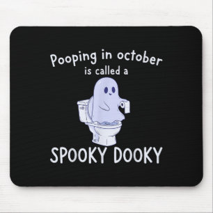 Soky Dookie Funny Ong In October Ghost Halloween  Mouse Mat