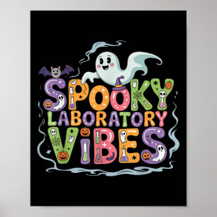 Soky Laboratory Vibes Ghost Halloween Scientist La Poster