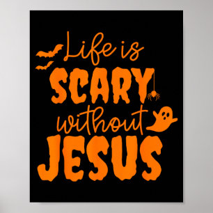 Soky Life Is Y Without Jesus Christian Halloween  Poster