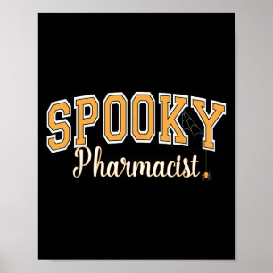 Soky Pharmacist Halloween Sder Varsity Orange Lett Poster
