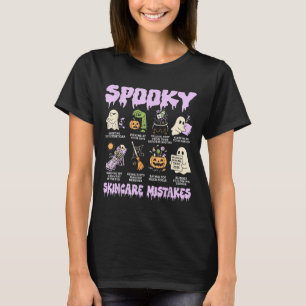 Soky Skincare Mistakes Funny Halloween Beauty Gift T-Shirt