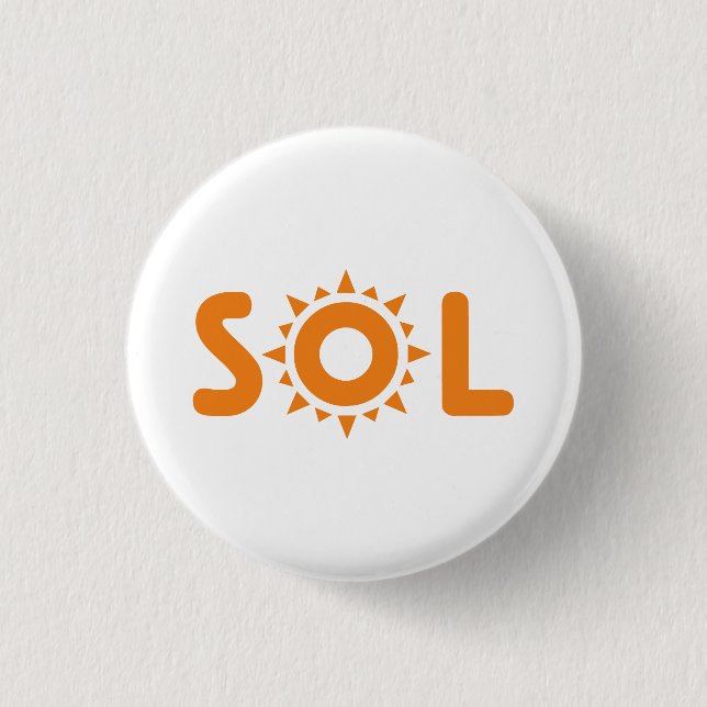 Sol 3 Cm Round Badge (Front)