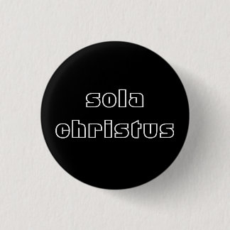 Sola Christus 3 Cm Round Badge
