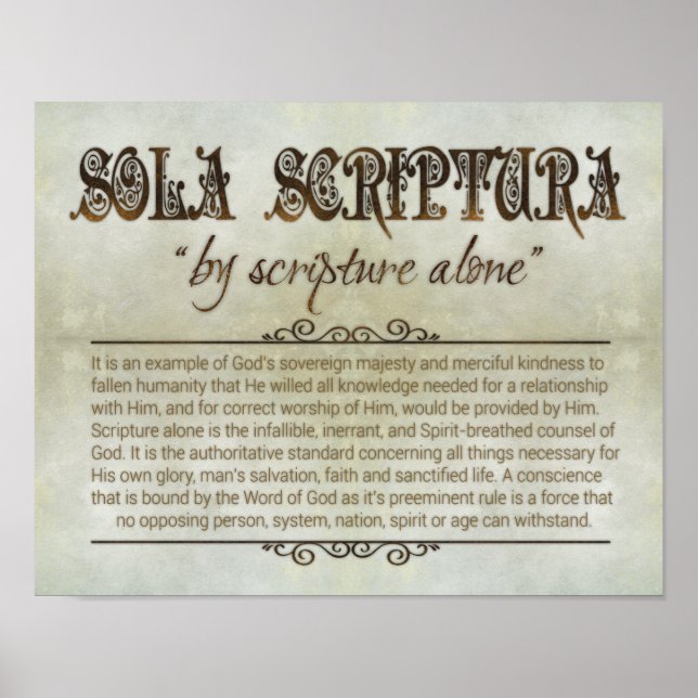 "SOLA SCRIPTURA" 14x11 Poster (Archival, Matte) (Front)