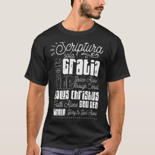 Sola Scriptura Protestant Christian Reformation 5  T-Shirt