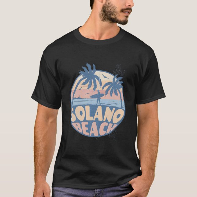 Solano California Beach Surf Summer Vacation T-Shirt (Front)