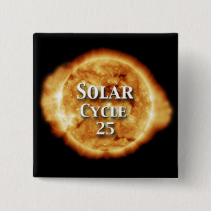Solar Cycle 25 Active Sun 15 Cm Square Badge