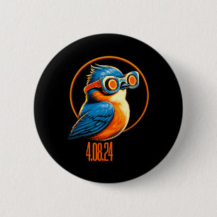 Solar Eclipse 04 08 2024 Eastern Bluebird Eclipse  6 Cm Round Badge