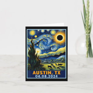 Solar Eclipse 2024 Austin Texas Van Gogh Starry Ni Card