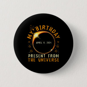 Solar Eclipse 2024 Birthday Present 4.8.24 Totalit 6 Cm Round Badge