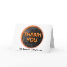 Solar Eclipse 2024 Black out Folded Thank You Card