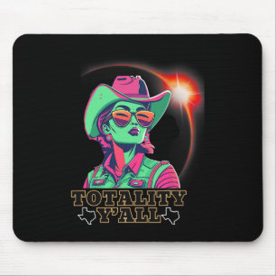 Solar Eclipse 2024 For Texas 08 24 Totality Y'all Mouse Mat