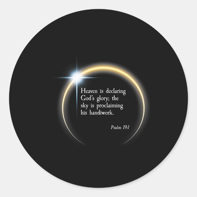 Solar Eclipse 2024 - Psalm 191  Classic Round Sticker (Front)