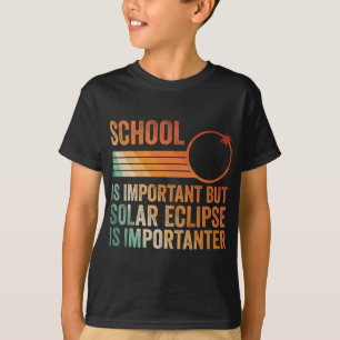 Solar Eclipse 2024 Shirt School Solar Eclipse Is I