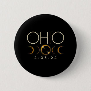 Solar Eclipse 2024 State Ohio Total Solar Eclipse  6 Cm Round Badge