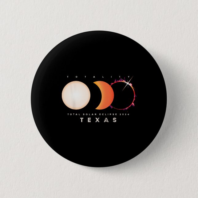 Solar Eclipse 2024 Texas Total Eclipse America Gra 6 Cm Round Badge (Front)
