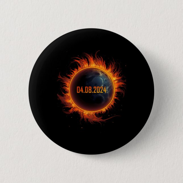 Solar Eclipse 2024 Total Sun Eclipse  6 Cm Round Badge (Front)