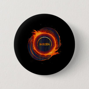 Solar Eclipse 2024 Total Sun Eclipse  6 Cm Round Badge