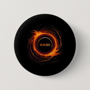 Solar Eclipse 2024 Total Sun Eclipse  6 Cm Round Badge