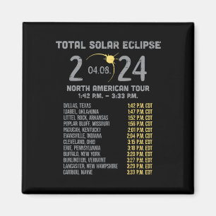 Solar Eclipse 2024 Totality April 8 Men Women Kids Magnet