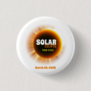 Solar Eclipse 3/29/2025 Custom Text 3 Cm Round Badge