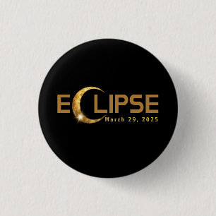 Solar Eclipse American Event 3/29/2025 3 Cm Round Badge