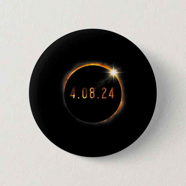 Solar Eclipse American Totality Spring 40824  6 Cm Round Badge (Front)