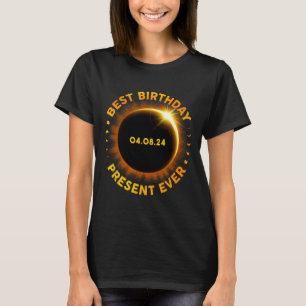 Solar Eclipse Best Birthday Ever Funny Totality Ap T-Shirt