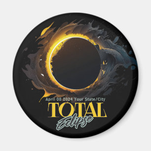 Solar Eclipse Gift 2024 Your City State Black Magnet