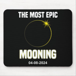 Solar Eclipse Mooning Funny 04.08.2024 Eclipse Mouse Mat