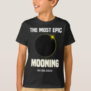 Solar Eclipse Mooning Funny 04.08.2024 Eclipse T-Shirt
