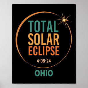 Solar Eclipse Ohio April 8 2024 Total Totality Poster