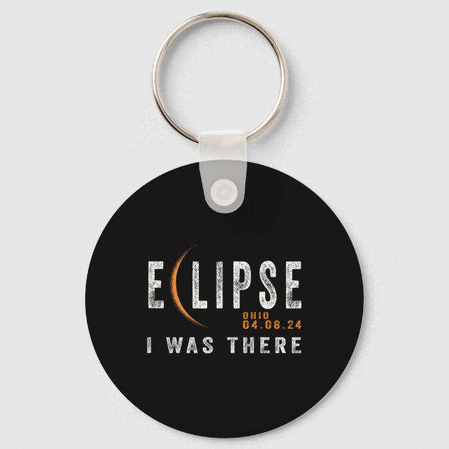 Solar Eclipse Ohio I Was There Totality Eclipse  Key Ring (Front)
