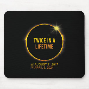 Solar Eclipse Twice In A Lifetime 2024 Solar Eclip Mouse Mat