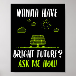 Solar Energy Solar Panels Bright Future Funny Sola Poster