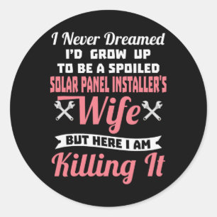Solar Panel Installer Wife Valentine Newlywed Classic Round Sticker