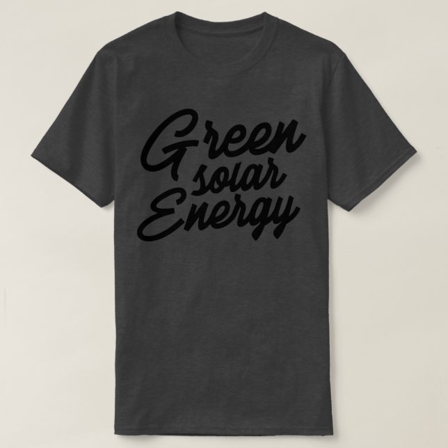 solar power 15 T-Shirt (Design Front)