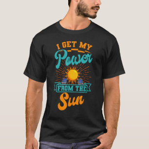 Solar Power Ecologist Nature Environmentalist Sun  T-Shirt