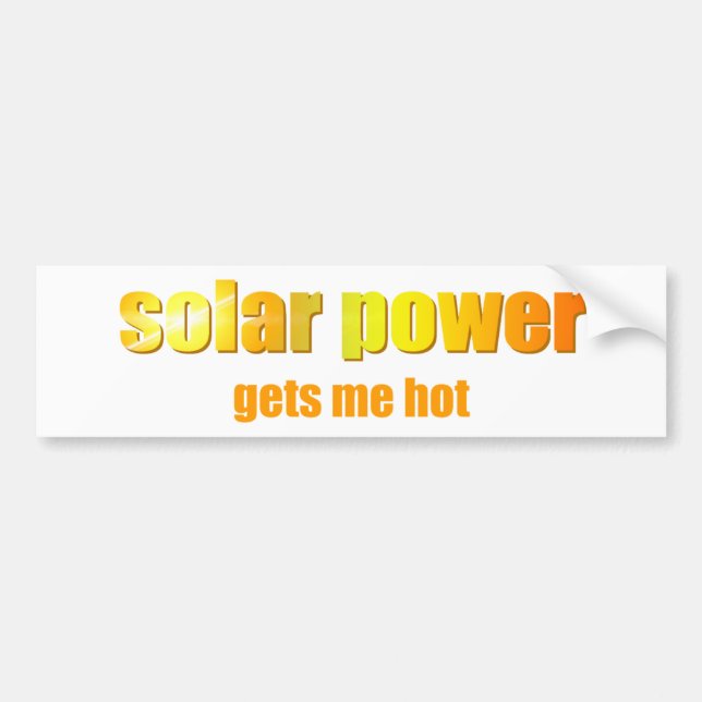 Solar Power Hot! Bumpersticker Bumper Sticker (Front)
