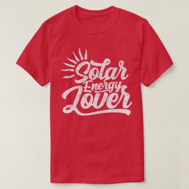 Solar Power Sun Solar Energy 2 T-Shirt (Design Front)