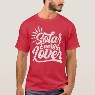 Solar Power Sun Solar Energy 2 T-Shirt