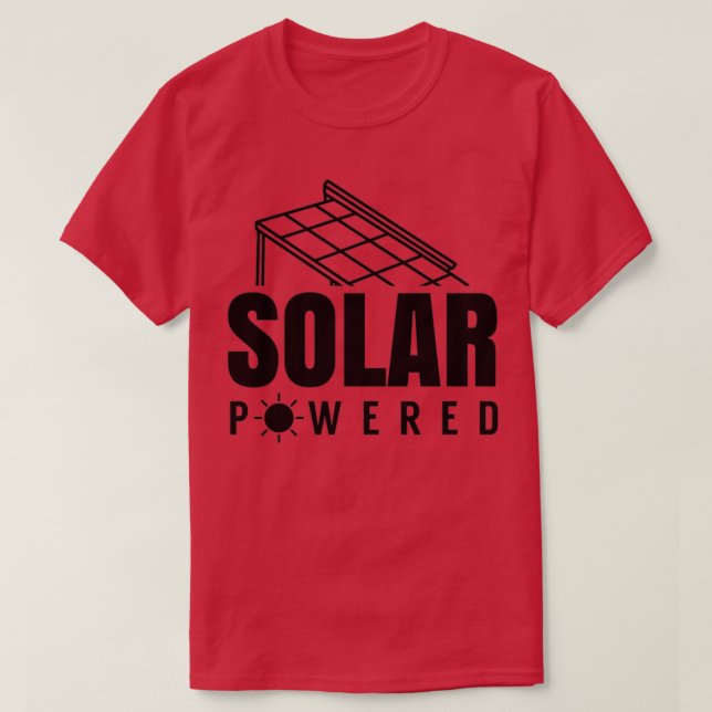 Solar powered 6 T-Shirt (Design Front)