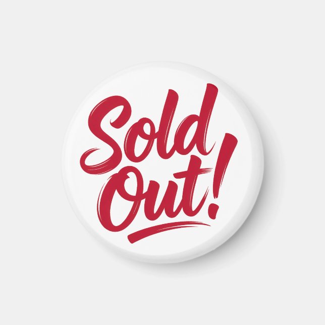 Sold Out Magnet (Front)