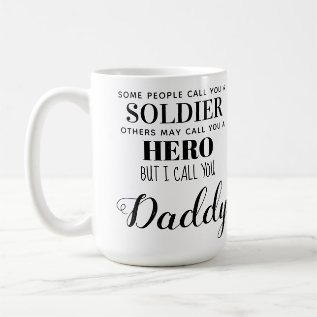 Soldier Hero Military Daddy Fathers Day Photo Coffee Mug (Left)